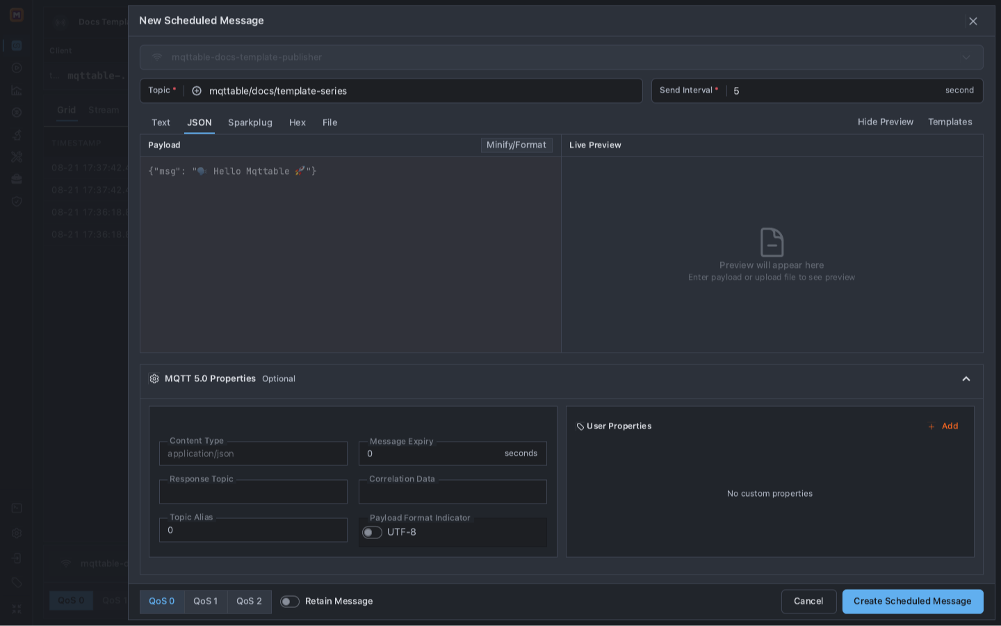 New Scheduled Message dialog with mqttable/docs/template-series, a five-second interval, and JSON selected